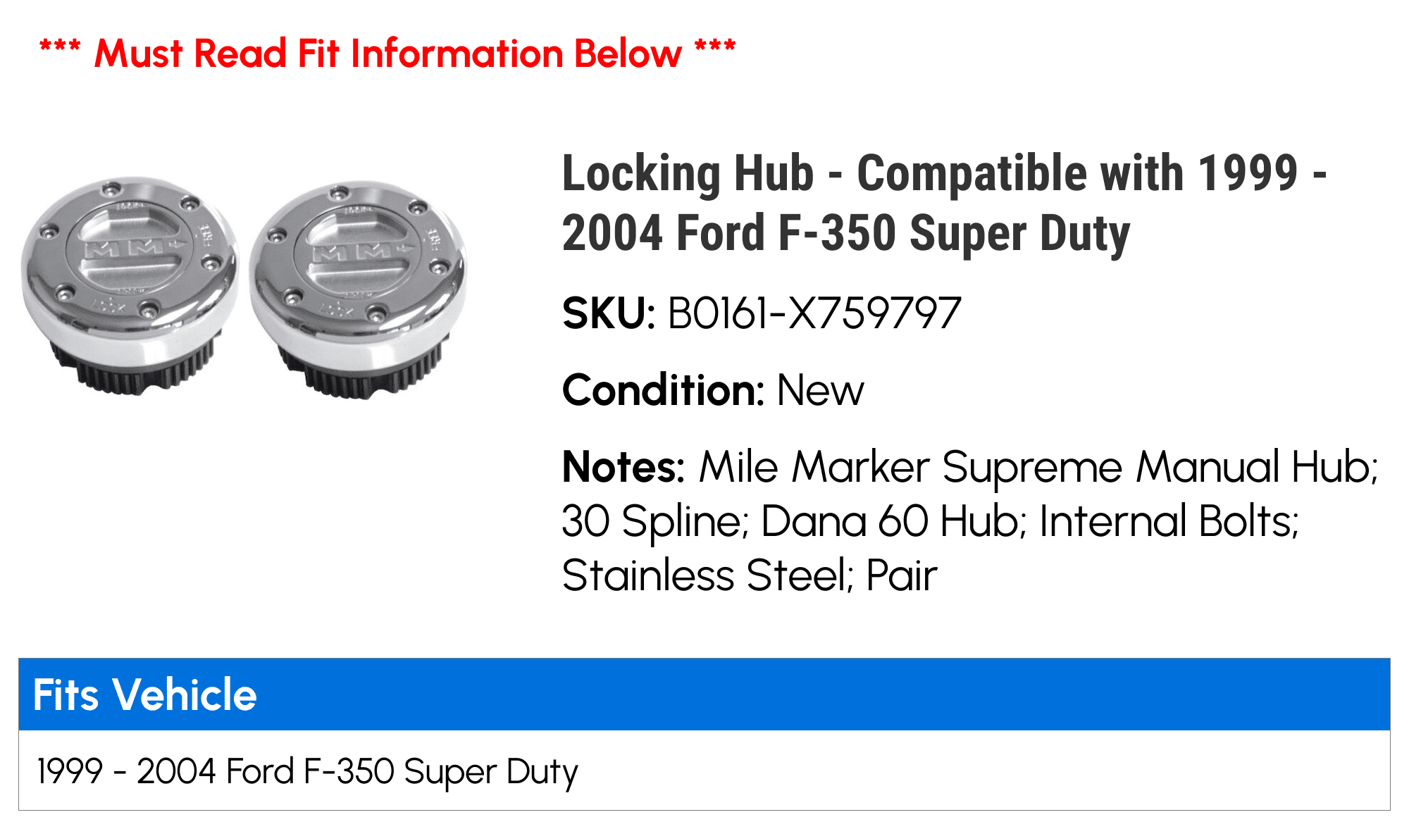 Locking Hub - Compatible with 1999 - 2004 Ford F-350 Sizeuper Duty 2000 2001 2002 2003
