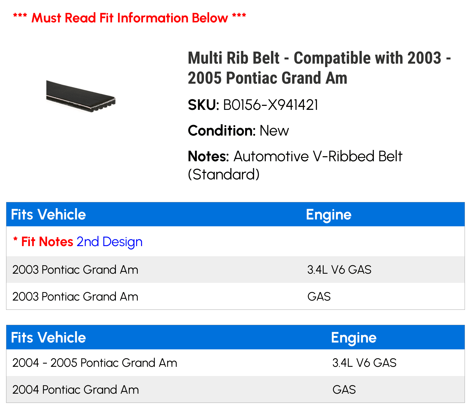 Multi Rib Belt - Compatible with 2003 - 2005 Pontiac Grand Am 2004